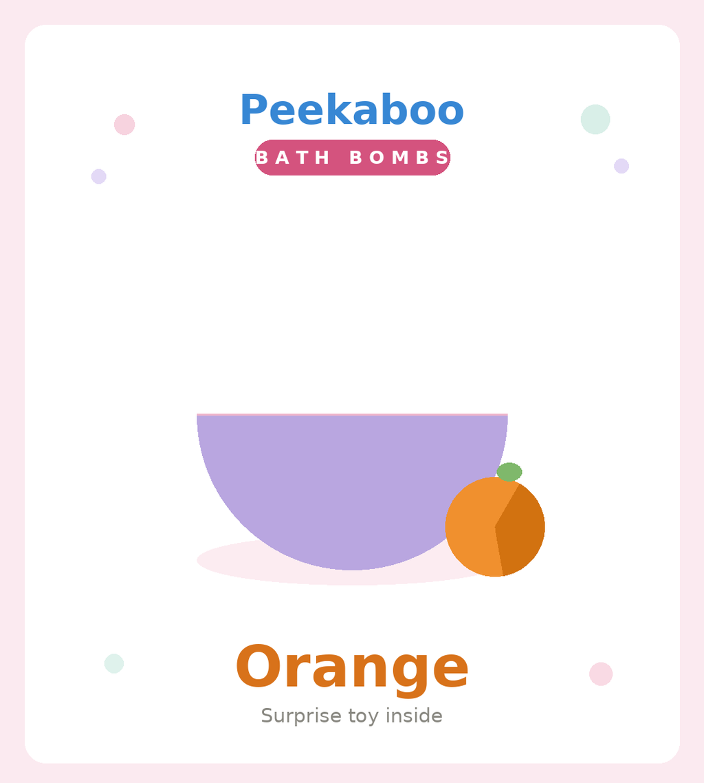 fizzy bath bomb with a surprise animal toy hidden inside. Pick from 12 fruity scents, each with its own colour and mystery creature to collect. Drop it in, watch it fizz, and peekaboo — your surprise appears!